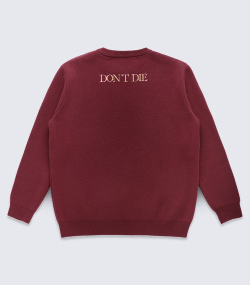 Don't Die Sweater