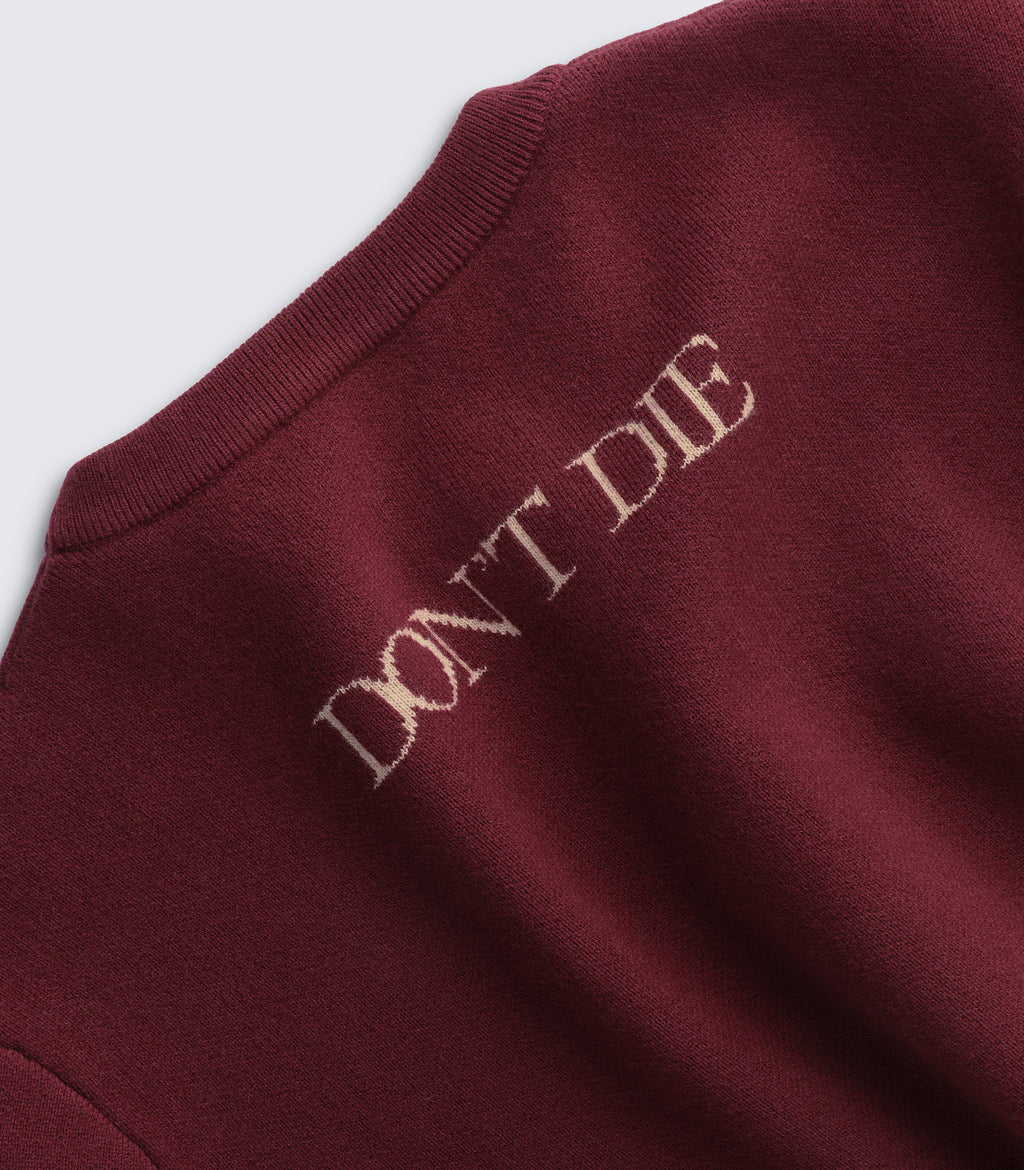 Don't Die Sweater