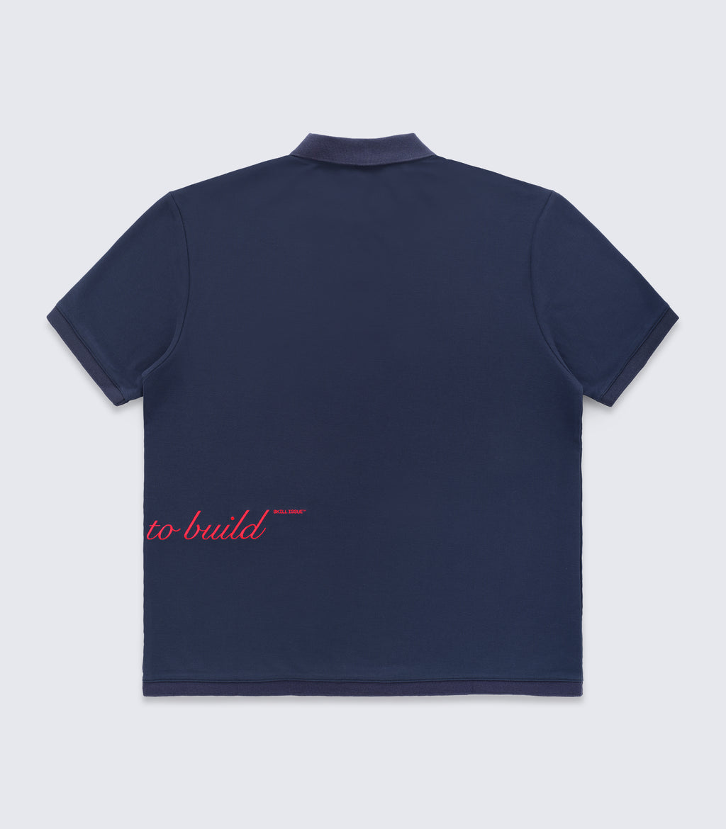 It's Time to Build Polo Shirt